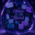 Glitter In My Blood